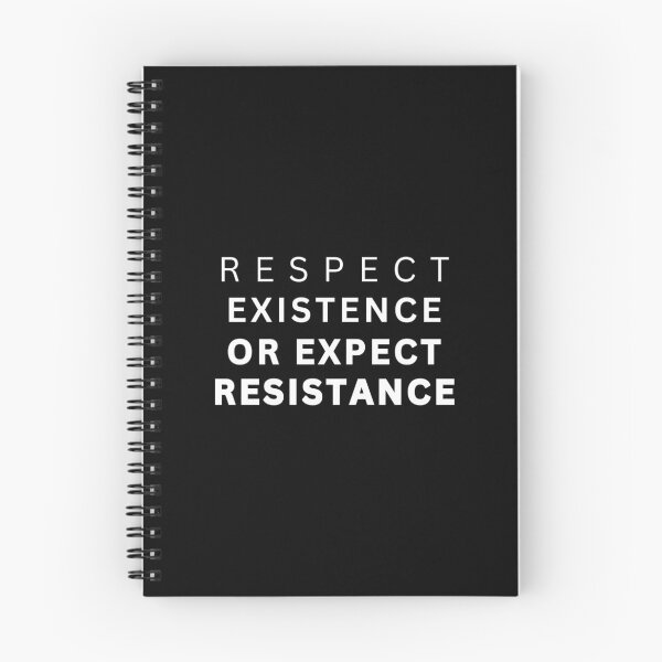 Item preview, Respect Existence Or Expect Resistance designed and sold by festivalzone.