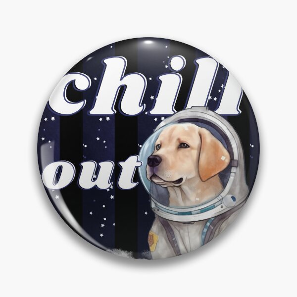 Item preview, Chill out - Labrador Retriver Astronaut, rest and relaxation. Relax and calm. Calm down, chill out. Funny Spacedog designed and sold by PupilLove.