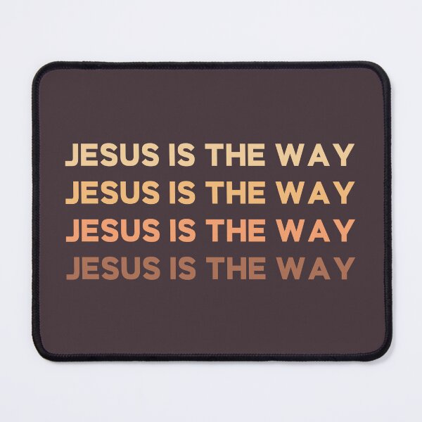 Item preview, Jesus Is The Way | Faith | Scripture | Christian designed and sold by Allwhopraisehim.