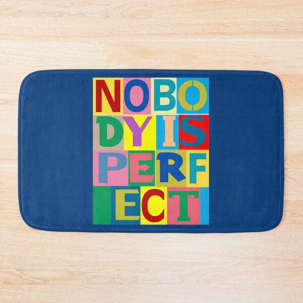 Item preview, Nobody is Perfect designed and sold by Julien Hebbrecht.