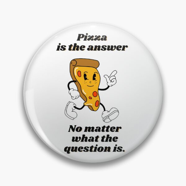 Item preview, Pizza is the Answer Retro Vintage Sticker or T-Shirt designed and sold by MedusaAiArt.