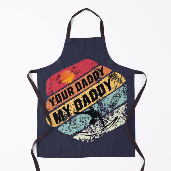 Item preview, Your Daddy My Daddy, Surfing Tee Summer Vacations Men Back to School Vintage designed and sold by LittleZea.