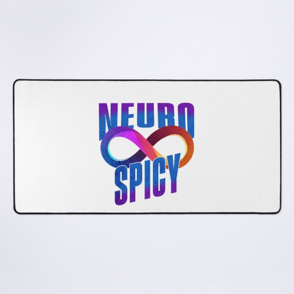 Item preview, Neurospicy: For the Neurodivergent and Proud designed and sold by DreamBlazeStu.