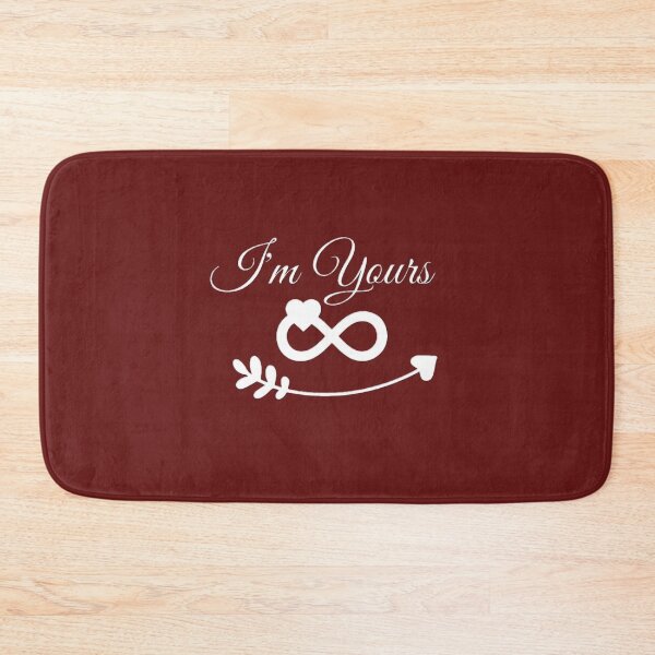 Item preview, I'M YOURS   designed and sold by Vfernz.