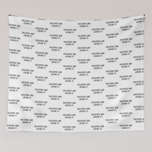 Item preview, Childfree And Loving It! designed and sold by boldstuffshop.