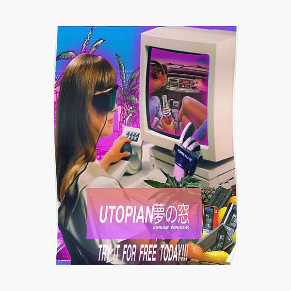 UTOPIAN DREAM WINDOW AD Poster
