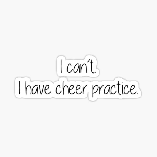 Cheer Practice Sticker