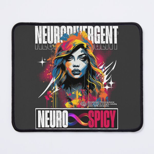 Item preview, Neurospicy: For the Neurodivergent and Proud designed and sold by DreamBlazeStu.