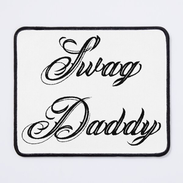 Item preview, Swag Daddy designed and sold by VodkaCranberry.