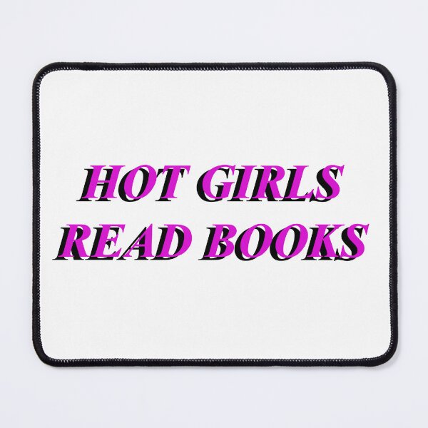 Item preview, HOT GIRLS READ BOOKS designed and sold by VodkaCranberry.