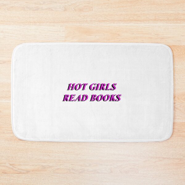 Item preview, HOT GIRLS READ BOOKS designed and sold by VodkaCranberry.