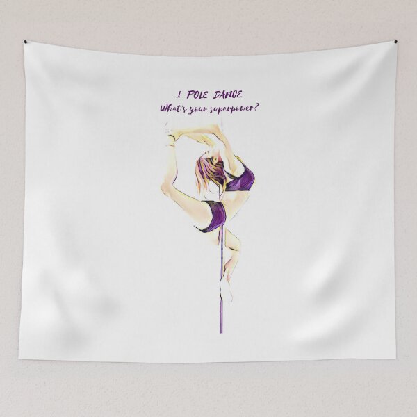 Item preview, I pole dance what's your superpower designed and sold by SiskinHandmade.