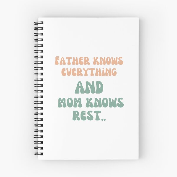 Item preview, Father knows everything and mom knows rest. designed and sold by kattilako.