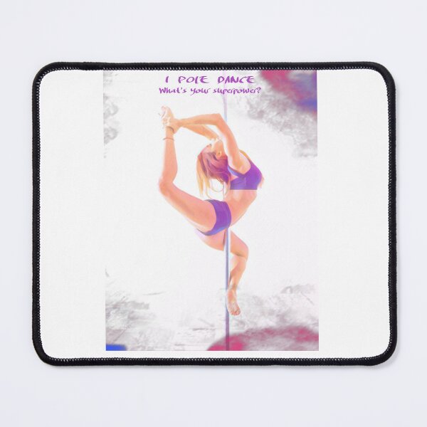 Item preview, I pole dance what's your superpower designed and sold by SiskinHandmade.