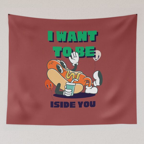 Item preview, I want to be inside you | Funny hot dog Foodie designed and sold by TshirtWing.