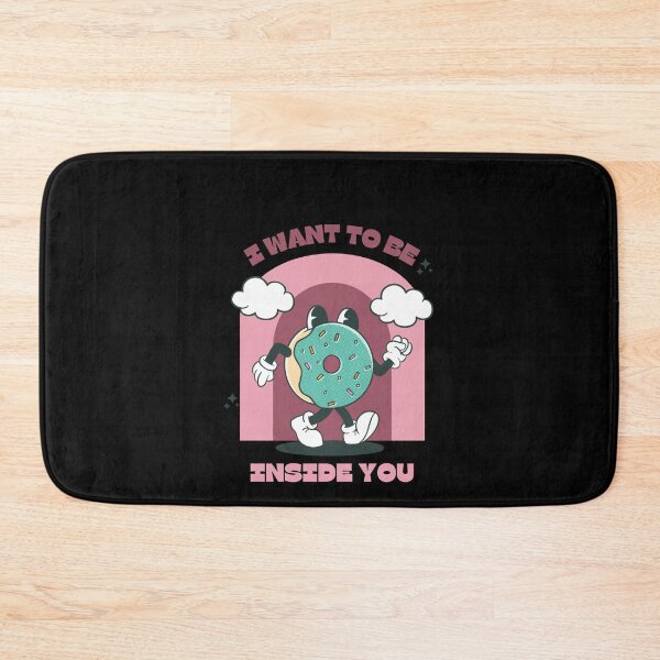Item preview, I want to be inside you | Funny donuts Foodie designed and sold by TshirtWing.