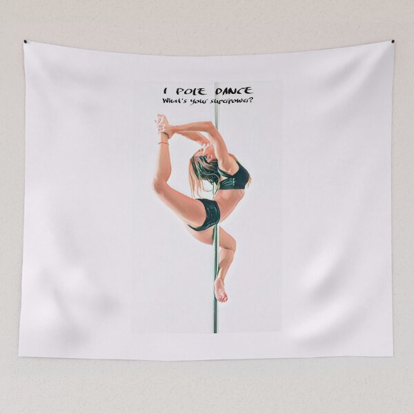 Item preview, I pole dance what's your superpower designed and sold by SiskinHandmade.