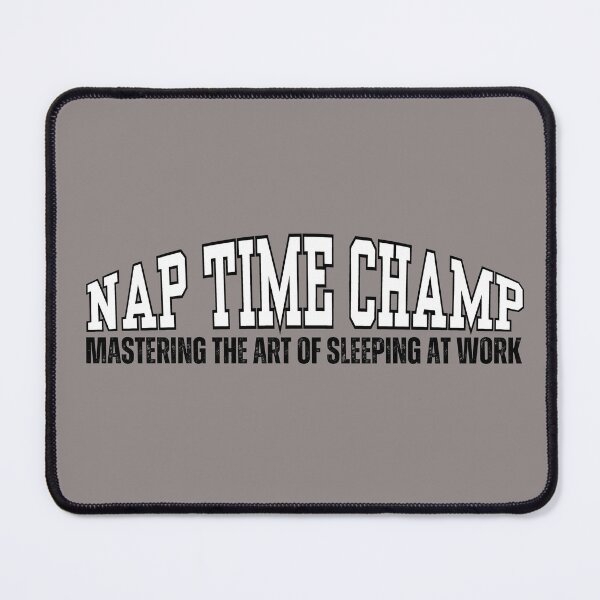 Item preview, Nap Time Champ designed and sold by SunfullyYours.