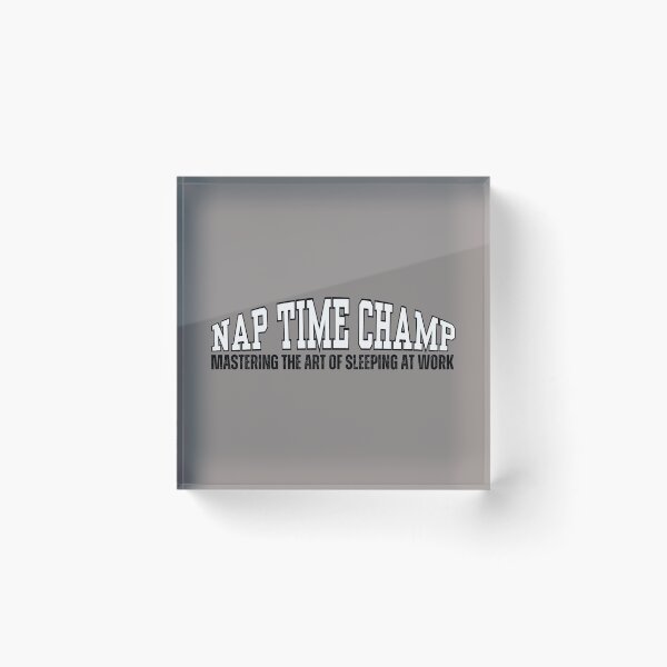 Item preview, Nap Time Champ designed and sold by SunfullyYours.