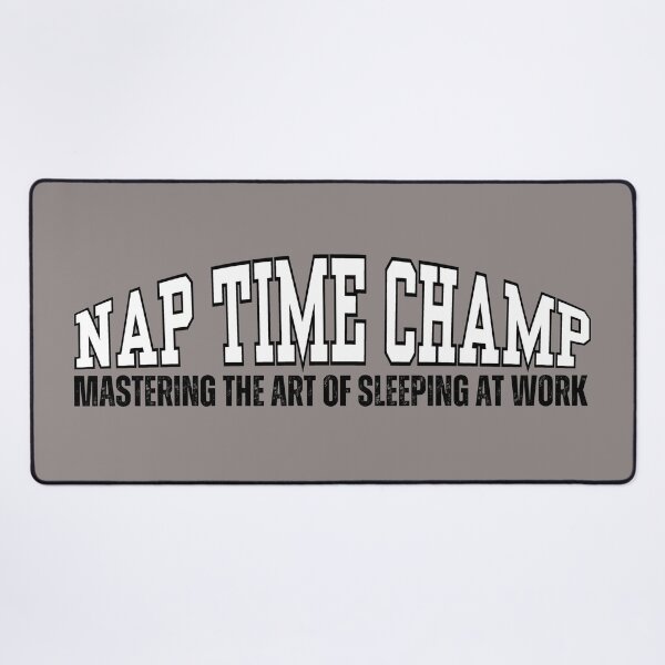 Item preview, Nap Time Champ designed and sold by SunfullyYours.