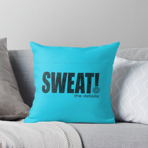 Item preview, Sweat the details designed and sold by HelenDBVickers.