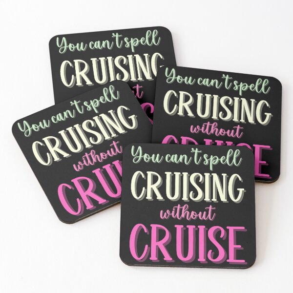 Item preview, You cant spell Cruising without Cruise | Funny Cruise Sayings designed and sold by DarcoDesigns.