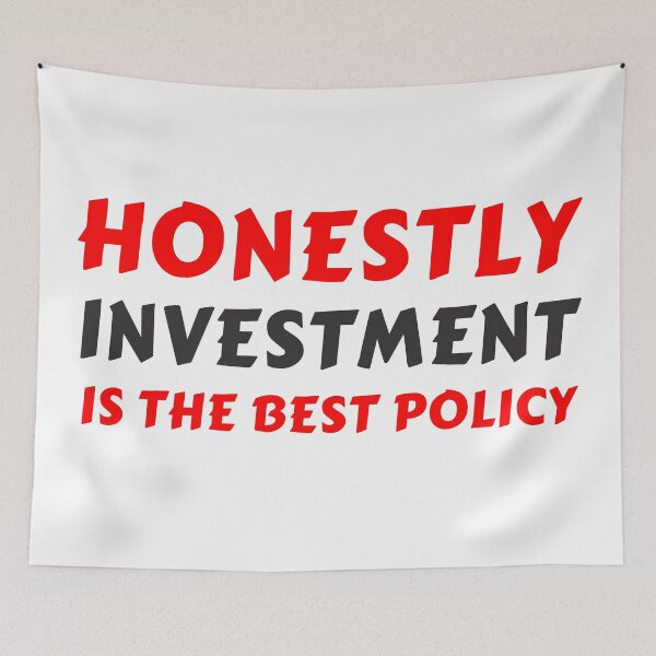 Item preview, Honestly Investment is the best policy designed and sold by Awesome &  Affordable.