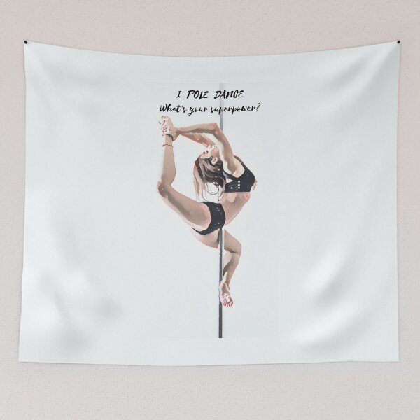 Item preview, I pole dance what's your superpower designed and sold by SiskinHandmade.