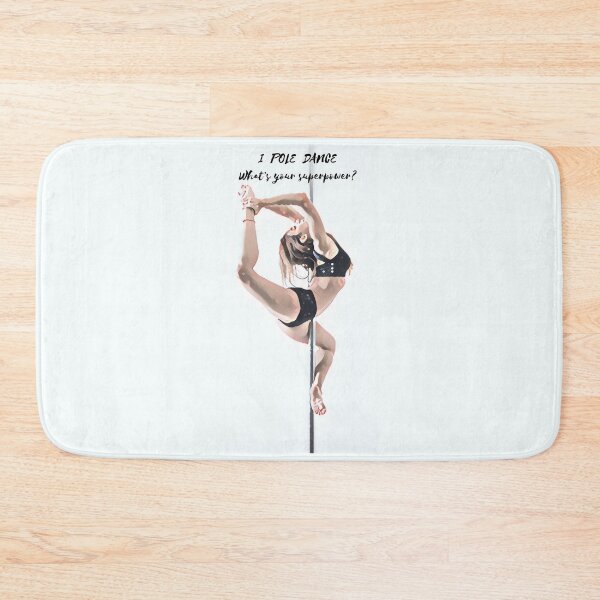 Item preview, I pole dance what's your superpower designed and sold by SiskinHandmade.