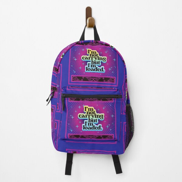Item preview, I'm Not Carrying But I'm Loaded 2.0 | Funny designed and sold by Vector-Artist.