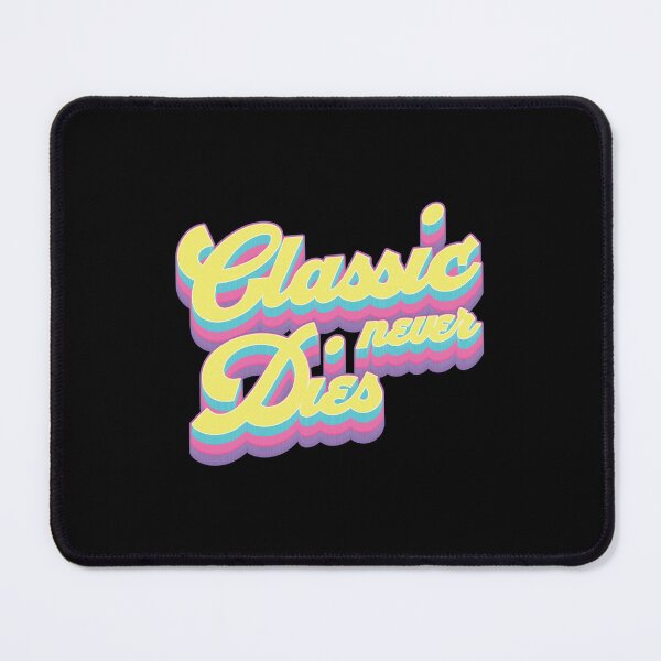 Item preview, Retro Classic Never Dies designed and sold by Whimsical Thinker.