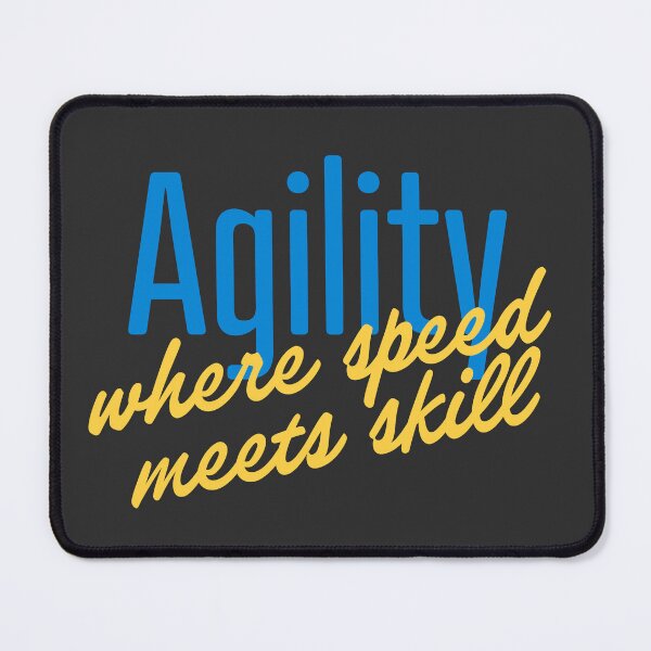 Item preview, agility where speed meets skill - agility where speed meets skill in English designed and sold by PausePapote.