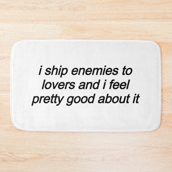 Item preview, I Ship Enemies to Lovers designed and sold by lazo-shanti.
