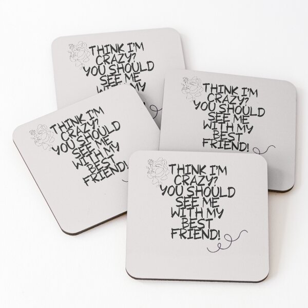 Item preview, Think I'm crazy? You should see me with my best friend! Funny Saying  designed and sold by unique things.