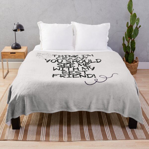 Item preview, Think I'm crazy? You should see me with my best friend! Funny Saying designed and sold by unique things.