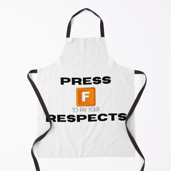 Item preview, Press "F" to pay your respects designed and sold by FalconFeatherDn.