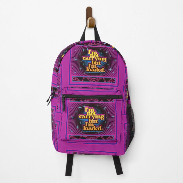 Item preview, I'm Not Carrying But I'm Loaded 4.0 | Funny designed and sold by Vector-Artist.