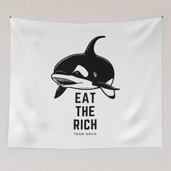 Item preview, eat the rich team orca designed and sold by badbug.