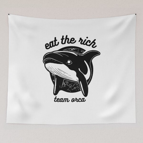 Item preview, eat the rich team orca designed and sold by badbug.
