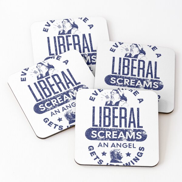 Item preview, Every Time a Liberal Screams, An Angel Gets Its Wings Pro-Trump designed and sold by The Masked Designer.