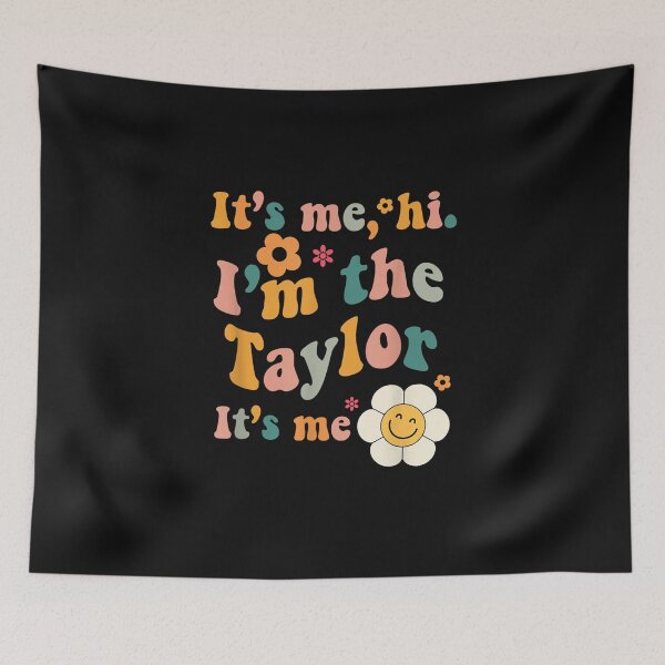 Item preview, Taylor Personalized It's me, hi. I'm the Taylor It's me T-Shirt designed and sold by CummerataPenelo.