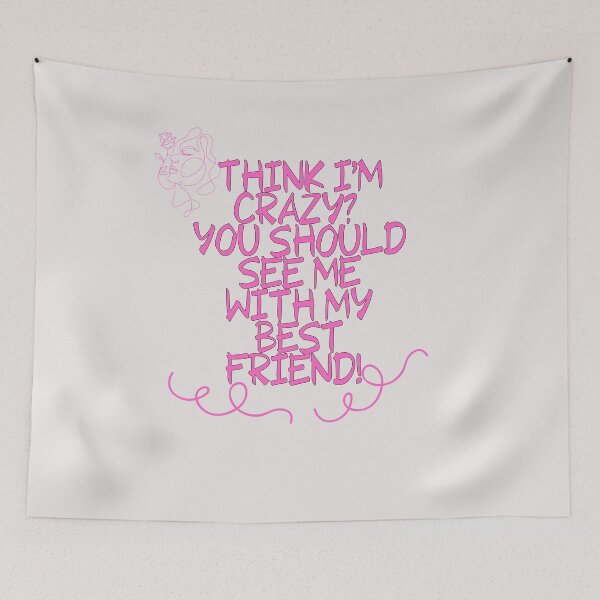 Item preview, Think I'm crazy? You should see me with my best friend! Funny Saying  designed and sold by unique things.