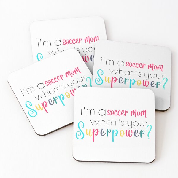 Artikelvorschau, Im a soccer mom, Whats Your Superpower entworfen und verkauft von ShoniwDesigns.