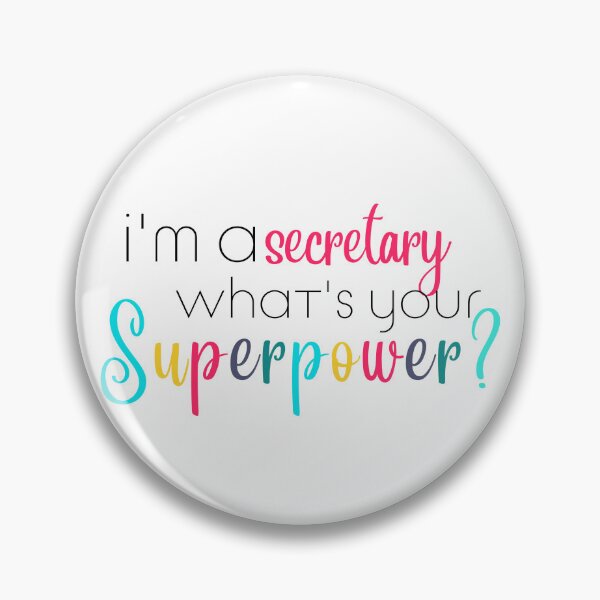 Artikelvorschau, Im a Secretary, Whats Your Superpower entworfen und verkauft von ShoniwDesigns.