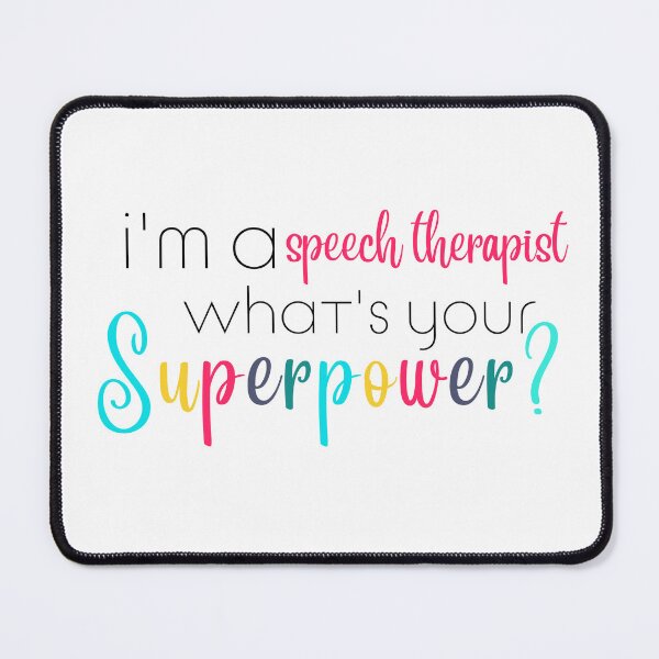 Artikelvorschau, Im a Speech Therapist, Whats Your Superpower entworfen und verkauft von ShoniwDesigns.