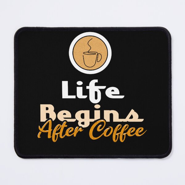 Item preview, Life begins after coffee designed and sold by mwebba2005.