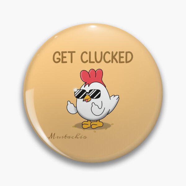Item preview, Get Clucked designed and sold by Mustachio-Draws.