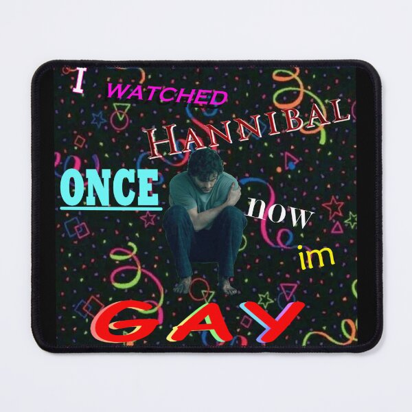 Item preview, I Watched Hannibal Once, Now I'm Gay designed and sold by Artimanx.