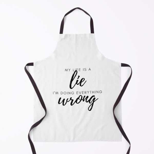 Item preview, My life is a lie I am doing everything wrong designed and sold by ellosmedicenale.