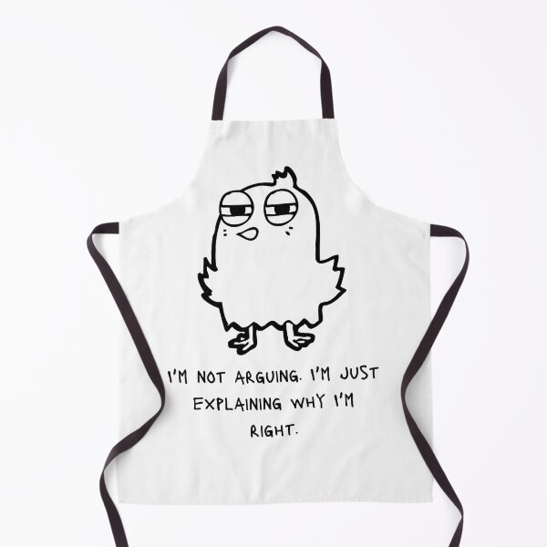Item preview, I'm not arguing. I'm just explaining why I'm right. designed and sold by boholove101.